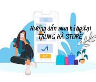 HƯỚNG DẪN MUA HÀNG TẠI TRUNGHATORE